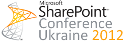  SharePoint Conference Ukraine 2012